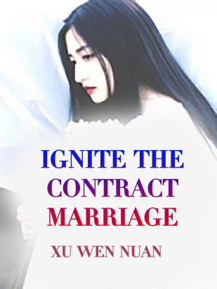 Ignite The Contract Marriage